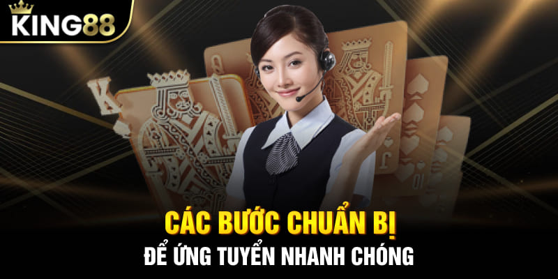 Các bước chuẩn bị để ứng tuyển nhanh chóng
