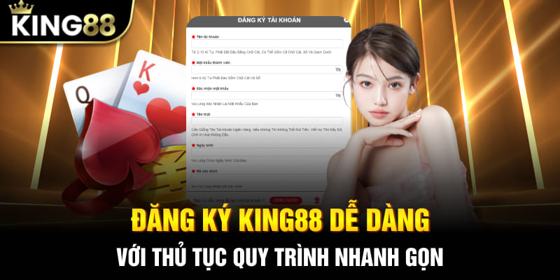 Đăng ký King88 dễ dàng với thủ tục quy trình nhanh gọn