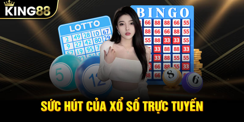 Sức hút của xổ số trực tuyến